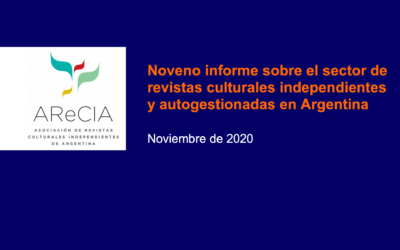 Noveno informe sobre el sector de revistas culturales independientes y autogestionadas en Argentina